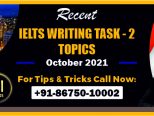 Writing Task 2 Topics October 2021