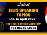 Makkar IELTS Speaking Topics Jan to April 2022